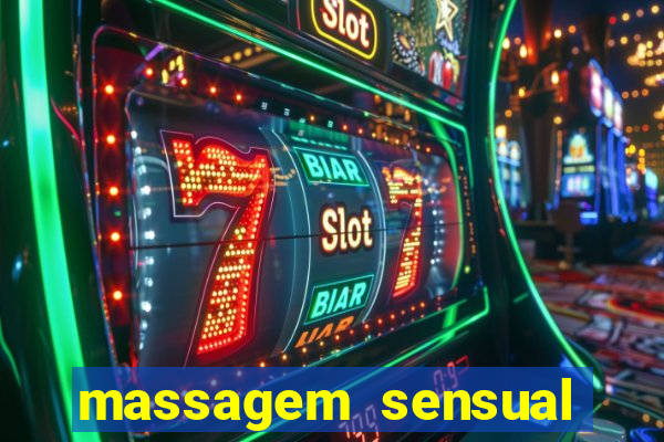 massagem sensual novo hamburgo